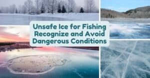 unsafe ice for fishing