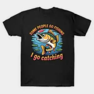I go catching