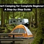 How to Start Camping for Complete Beginners