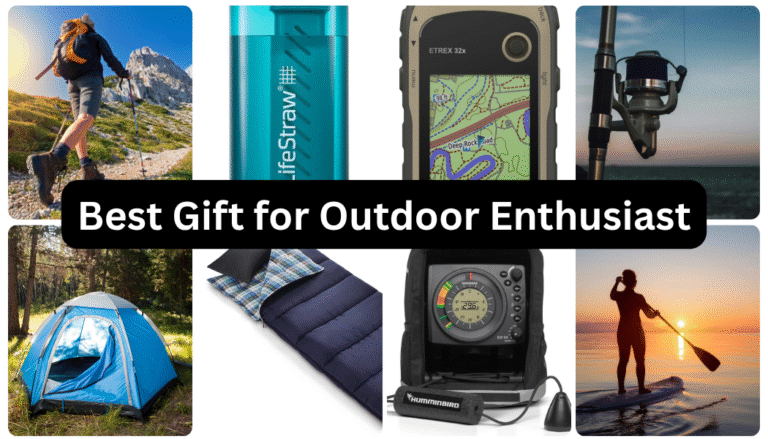 Best Gift for Outdoor Enthusiast